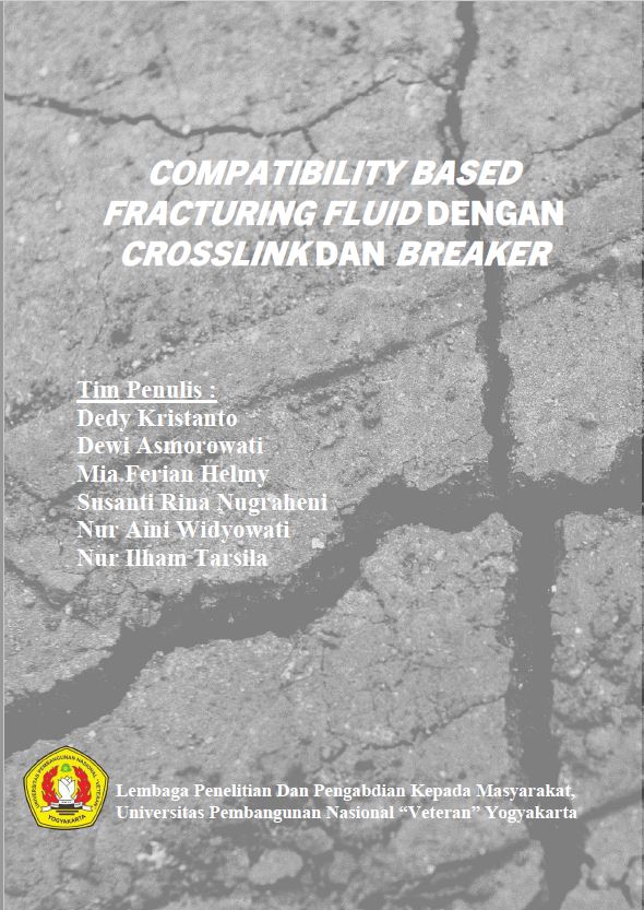 Cover Buku Compatibility Based Fracturing Fluid Dengan Crosslink Dan Breaker